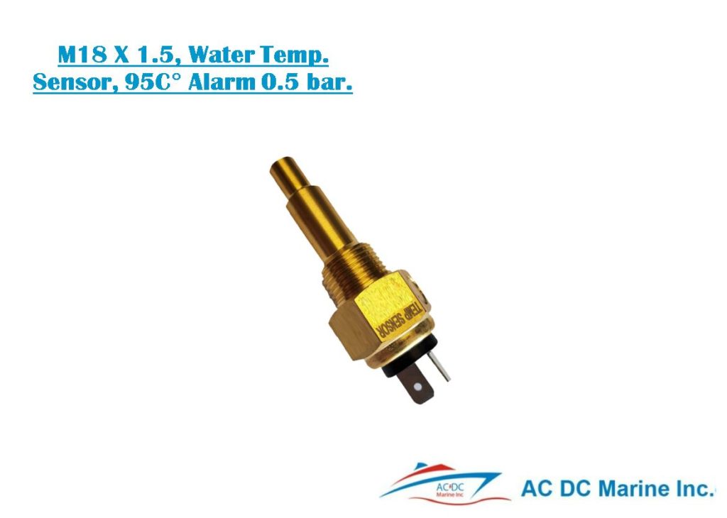 Water Temperature Sensor 95°C Alarm 0.5bar, M18 X 1.5 AC DC Marine Inc.